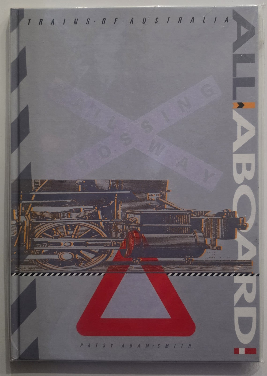 All Aboard Trains of Australia Patsy Adam-Smith Stamp Album Book