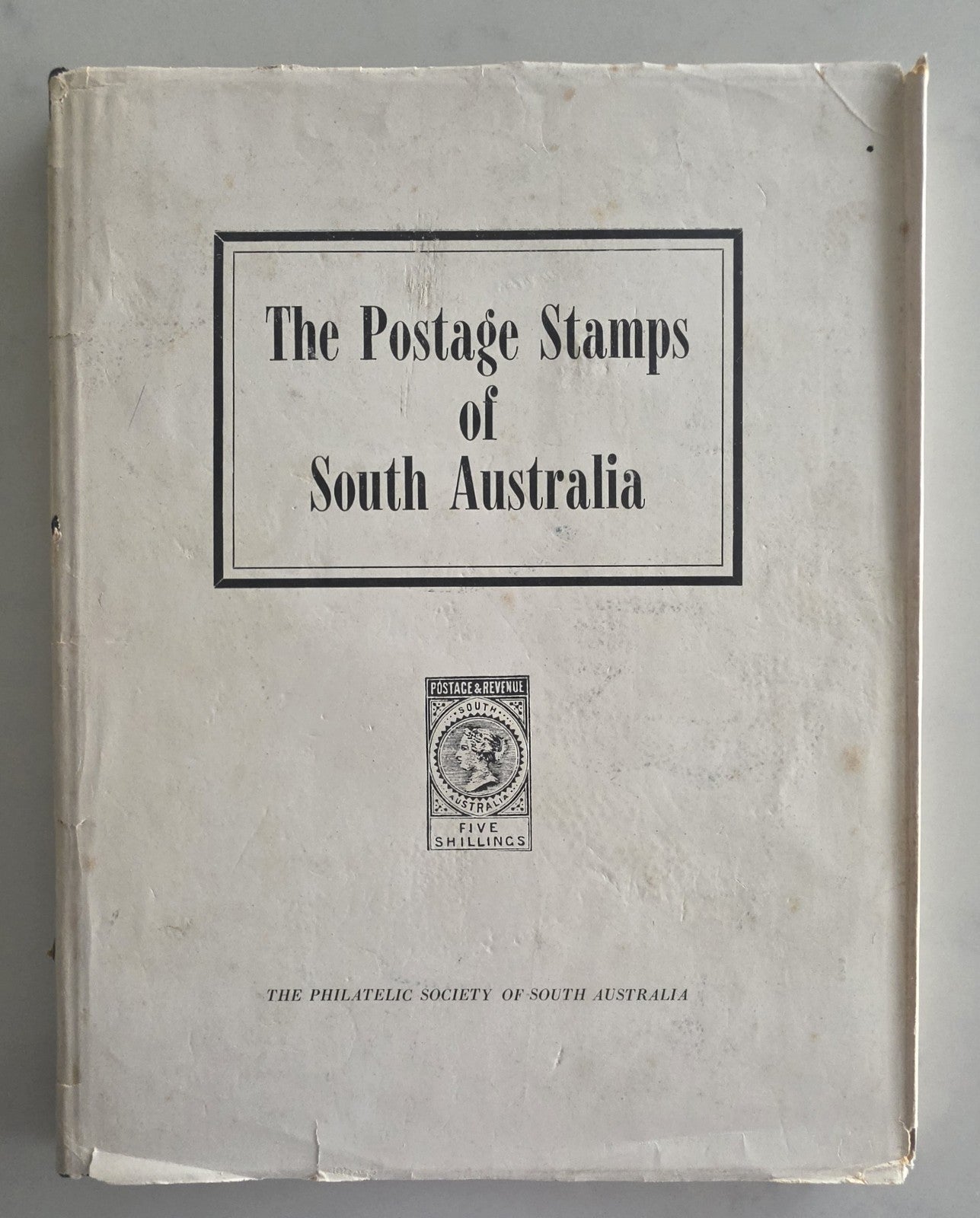 The Postage Stamps of South Australia Philatelic Society Handbook Referenc Book