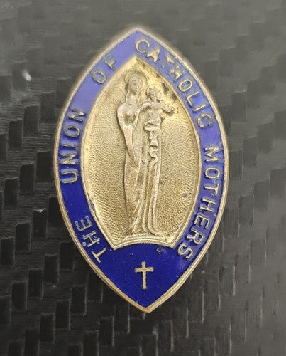 Vintage The Union Of Catholic Mothers Badge