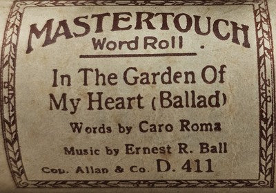 Vintage Mastertouch Word Roll "In The Garden Of My Heart" Player Piano Ballad