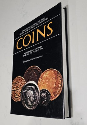 Martin  Price: COINS: AN ILLUSTRATED SURVEY 650 BC TO THE PRESENT DAY