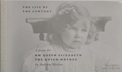 Royal Mail Book of Stamps - The Life of the Century by Andrew Motion (HM Queen M